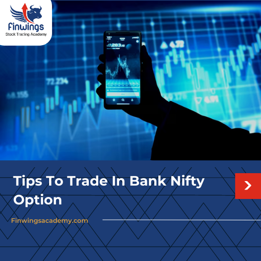 Tips to Trade in Bank Nifty