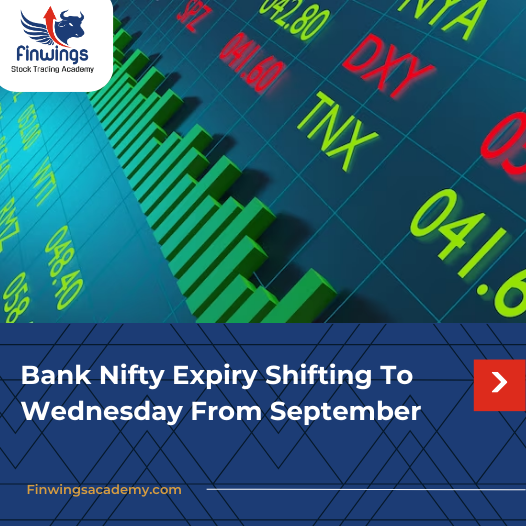 Bank Nifty Expiry Shifting To Wednesday From September