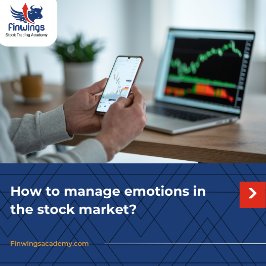 How to manage emotions in the stock market?