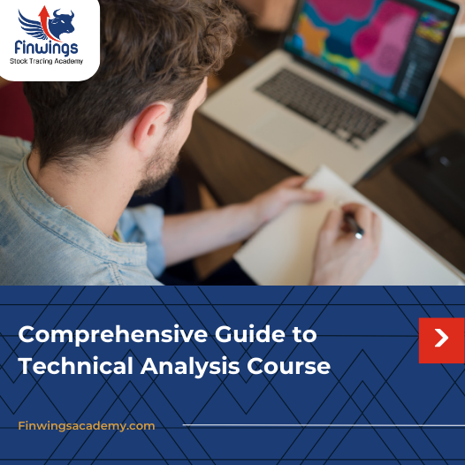 Comprehensive Guide to Technical Analysis Course