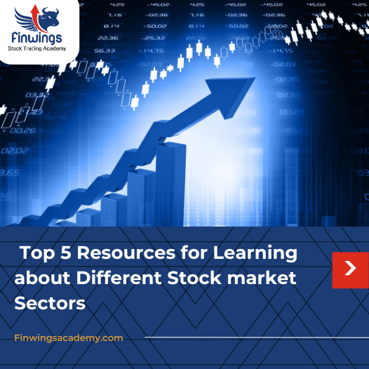 Top 5 Resources for Learning about Different Stock market Sectors